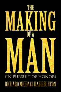 在飛比找博客來優惠-The Making of a Man: In Pursui