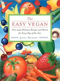 在飛比找三民網路書店優惠-The Easy Vegan—Over 440 Delici