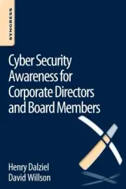 Cyber Security Awareness for Corporate Directors and Board Members, Paperback...