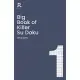 Big Book of Killer Su Doku Book 1: A Bumper Killer Sudoku Book for Adults Containing 300 Puzzles