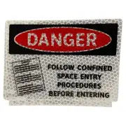 Danger Confined Space Reflective Label, 5 In. W 3-1/2 In. H, Pk 8, Procedure