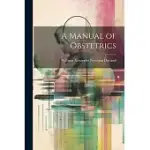 A MANUAL OF OBSTETRICS