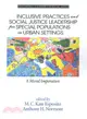 Inclusive Practices and Social Justice Leadership for Special Populations in Urban Settings ― A Moral Imperative