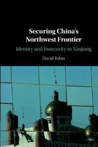 在飛比找博客來優惠-Securing China’s Northwest Fro