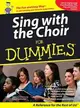 Choir for Dummies
