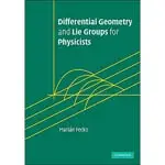 <姆斯>DIFFERENTIAL GEOMETRY AND LIE GROUPS FOR PHYSICISTS FECKO 9780521845076 <華通書坊/姆斯>