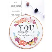 Wildflowers Embroidery Pattern by Amy Kallissa Quilting Sewing Craft