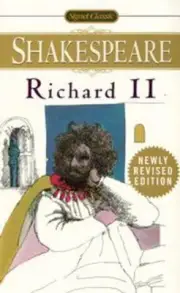 Richard II: With New and Updated Critical Essays and a Revised Bibliography by W