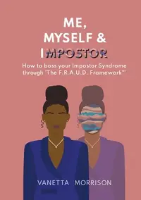 在飛比找誠品線上優惠-Me, Myself & Impostor: How to 