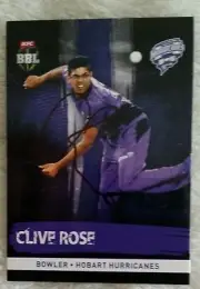 CLIVE ROSE CRICKET SIGNED IN PERSON Tap n play BBL CARD "BUY GENUINE"