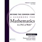BEYOND THE COMMON CORE: A HANDBOOK FOR MATHEMATICS IN A PLC AT WORK, GRADES K-5