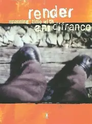 Render - Spanning Time with Ani DiFranco