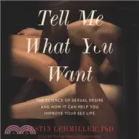 在飛比找三民網路書店優惠-Tell Me What You Want ― The Sc