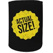 Alcohol Stubby Holder - Actual Size - Funny Novelty Birthday Gift Joke Beer Can Bottle Coolie