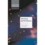 DEVISING PERFORMANCE: A CRITICAL HISTORY