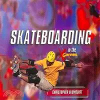 在飛比找三民網路書店優惠-Skateboarding in the X Games