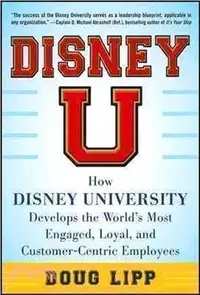 在飛比找三民網路書店優惠-Disney U ─ How Disney Universi