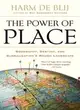 The Power of Place ─ Geography, Destiny, and Globalization's Rough Landscape