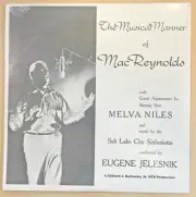 The Musical Manner of Mac Reynolds - NTPS-334 Self Release - NEW MINT SEALED!!!