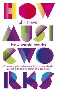在飛比找誠品線上優惠-How Music Works: A Listener's 
