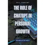 THE ROLE OF CHATGPT IN PERSONAL GROWTH: BUILDING BETTER HABITS