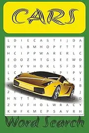 Cars Word Puzzle Book: Fun and Challenging Car Puzzles for Gearheads of All Ages, over 50 Brain-Boosting Car Games- Puzzle Game, Kids, Teens, Audlts!!!!
