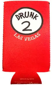 LAS VEGAS Koozie Can Cooler Holder - DRUNK 2 - Beer Can Holder