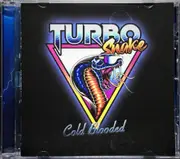 Turbosnake Cold Blooded CD