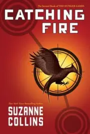 Catching Fire (Hunger Games, Book Two) by Suzanne Collins (2009, Trade Paperback
