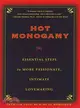 Hot Monogamy ― Essential Steps to More Passionate, Intimate Lovemaking