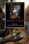 Janet Todd The Cambridge Companion to Aphra Behn (Paperback)