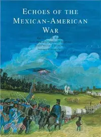 在飛比找三民網路書店優惠-Echoes of the Mexican-American