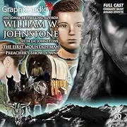 [William W Johnstone] Preacher's Showdown [Dramatized Adaptation]
