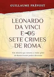 Leonardo da Vinci e os sete Crimes de Roma (Português)