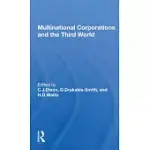 MULTINATIONAL CORPORATIONS AND THE THIRD WORLD