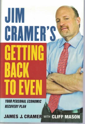Getting Back to Even - Cramer, Mason (HC, DJ, 2009, 1st Ed)