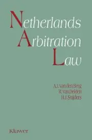 Netherlands Arbitration Law by Albert Van den Berg (English) Paperback Book