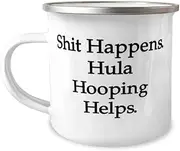 Beautiful Hula Hooping 12oz Camper Mug, Shit Happens. Hula Hooping Helps, Special Gifts for Friends from Friends, Birthday Gifts, Circus arts, Flow arts, Fitness, Fun, Gift ideas