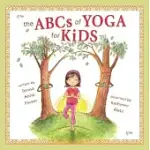 THE ABCS OF YOGA FOR KIDS