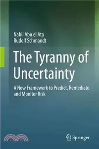 在飛比找三民網路書店優惠-The Tyranny of Uncertainty ― A