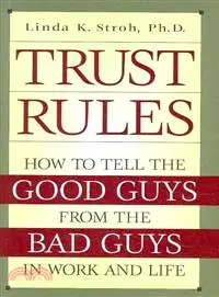 在飛比找三民網路書店優惠-Trust Rules: How to Tell the G