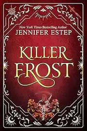 Killer Frost (Mythos Academy Book 6)
