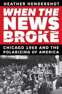 在飛比找誠品線上優惠-When the News Broke: Chicago 1