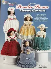 NEW POWDER ROOM TISSUE COVERS 5 DOLL DRESS DESIGNS CROCHET PATTERNS BOOK YARN