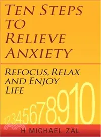 在飛比找三民網路書店優惠-Ten Steps to Relieve Anxiety ―