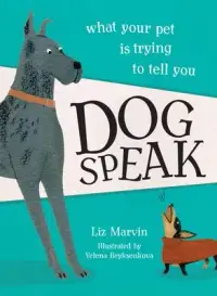 在飛比找博客來優惠-Dog Speak: What Your Pet Is Tr