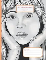 Grid Composition Notebook (Bored - Illustration Art, portrait ): Bored - portrait illustration, sketch. Grid paper, 120 pages, 8,5" x 11" inches, mathematical universal grid...