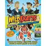 WILD KRATTS: THE OFFICIAL CREATURE POWER GAMES!: DISCOVER THE FASTEST, STRONGEST, FIERCEST, BIGGEST AND TINIEST ANIMALS ON THE PLANET