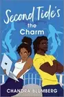 Chandra Blumberg Second Tide's the Charm (Paperback) (US IMPORT)