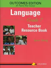 Papua New Guinea Language Grade 7 Teacher Resource Book